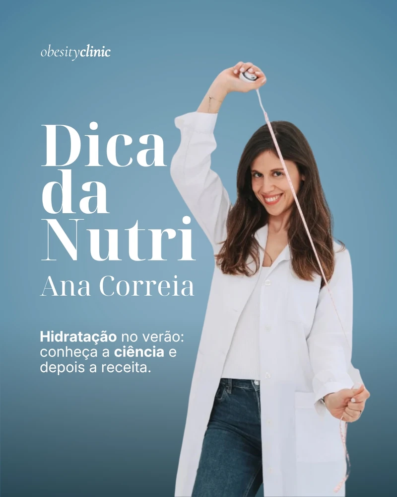 Capa da Dica da Nutri com Ana Correia sobre hidratação no verão